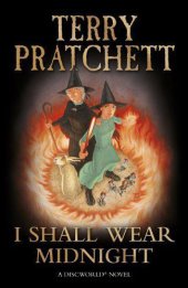 book I Shall Wear Midnight: Discworld Novel 38