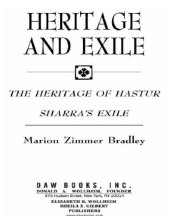 book Heritage and Exile: The Heritage of Hastur; Sharra's Exile