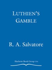 book Luthien's Gamble