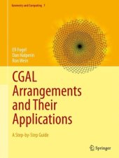 book CGAL Arrangements and Their Applications: A Step-by-Step Guide