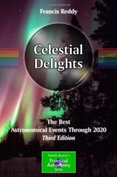 book Celestial Delights: The Best Astronomical Events Through 2020