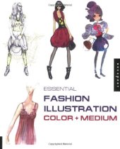 book Essential fashion illustration: color + medium