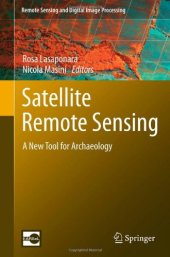 book Satellite Remote Sensing: A New Tool for Archaeology