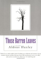 book Those Barren Leaves (British Literature Series)