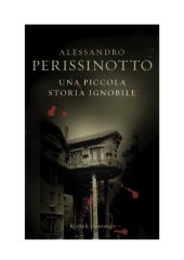 book Una piccola storia ignobile