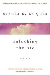 book Unlocking the Air: Stories