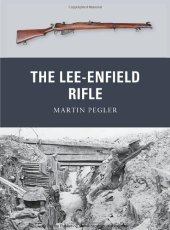 book The Lee-Enfield Rifle (Weapon 17)