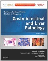 book Gastrointestinal and Liver Pathology (Foundations in Diagnostic Pathology Series, 2nd Edition)