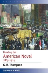 book Reading the American Novel 1865-1914 (Reading the Novel)