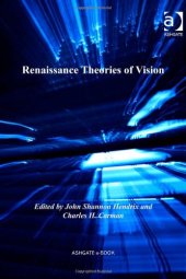 book Renaissance Theories of Vision (Visual Culture in Early Modernity)