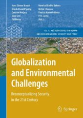 book Globalization and Environmental Challenges: Reconceptualizing Security in the 21st Century