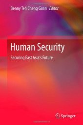 book Human Security: Securing East Asia's Future