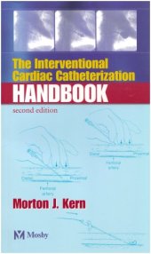 book Interventional Cardiac Catheterization Handbook, Second Edition