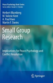 book Small Group Research: Implications for Peace Psychology and Conflict Resolution