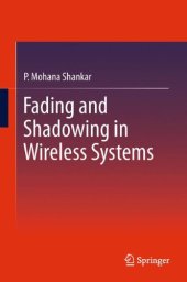 book Fading and Shadowing in Wireless Systems