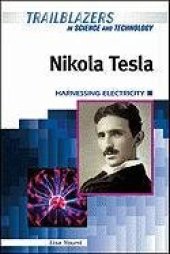 book Nikola Tesla: Harnessing Electricity