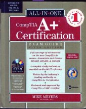 book CompTIA A+ ®  Certification All-in-One Exam Guide, Sixth Edition