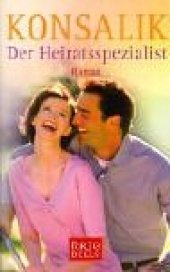 book Der Heiratsspezialist: Roman