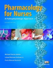 book Pharmacology for nurses: a pathophysiologic approach