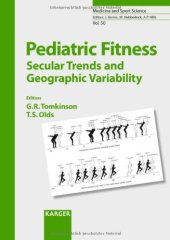 book Pediatric Fitness: Secular Trends and Geographic Variability (Medicine and Sport Science)