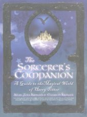 book The Sorcerer's Companion: A Guide to the Magical World of Harry Potter