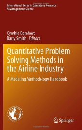 book Quantitative Problem Solving Methods in the Airline Industry: A Modeling Methodology Handbook