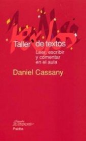 book Taller de textos: leer, escribir y comentar en el aula