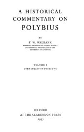 book A Historical Commentary on Polybius, Vol. 1: Commentary on Books 1-6