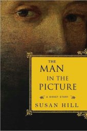 book The Man in the Picture: A Ghost Story