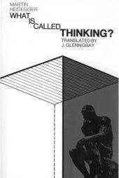 book What Is Called Thinking?