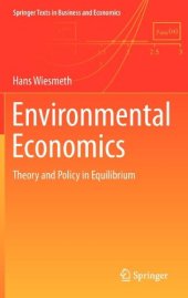 book Environmental Economics: Theory and Policy in Equilibrium