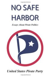 book No Safe Harbour - Essays About Pirate Politics