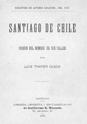 book Santiago de Chile: origen del nombre de sus calles