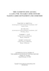 book The Clements Site (41CS25): A Late 17th- to Early 18th-Century Nasoni Caddo Settlement and Cemetery: Anthropological Papers of the American Museum of Natural History Number 92