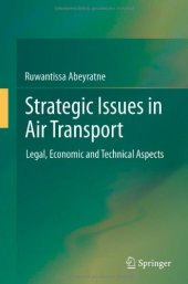 book Strategic Issues in Air Transport: Legal, Economic and Technical Aspects