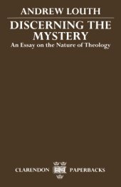 book Discerning the Mystery: An Essay on the Nature of Theology