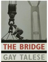 book The Bridge, New preface, afterword, illustrations, and photographs