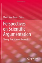 book Perspectives on Scientific Argumentation: Theory, Practice and Research