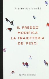 book Il freddo modifica la traiettoria dei pesci