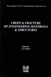 book Creep and Fracture of Engineering Materials and Structures (matsci)