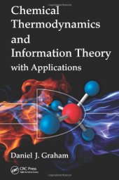 book Chemical Thermodynamics and Information Theory with Applications