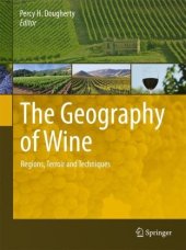 book The Geography of Wine: Regions, Terroir and Techniques