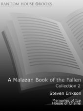 book The Malazan Book of the Fallen - Collection 2: Memories Of Ice, House Of Chains