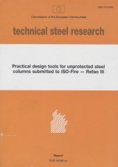 book Practical Design Tools for Unprotected Steel Columns Submitted to ISO-Fire - Refao III