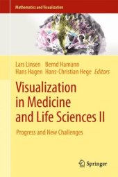 book Visualization in Medicine and Life Sciences II: Progress and New Challenges