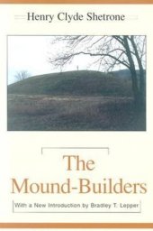 book The Mound-Builders, with a new introduction