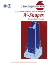 book Design Guide 6: Load and Resistance Factor Design of W-Shapes Encased in Concrete