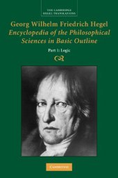 book Encyclopaedia of the Philosophical Sciences in Basic Outline: Part 1: Science of Logic