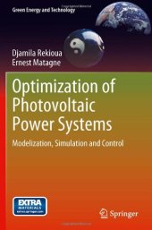 book Optimization of Photovoltaic Power Systems: Modelization, Simulation and Control