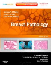 book Breast Pathology: A Volume in the Foundations in Diagnostic Pathology Series (Second Edition)